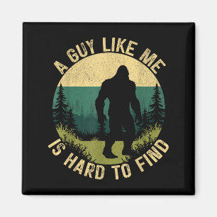 Imã Um Cara Como Eu é Difícil de Encontrar, Bigfoot En