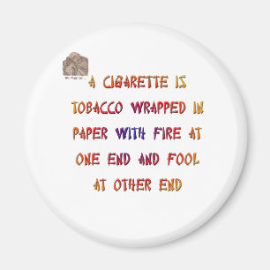 Imã Um cigarro é...