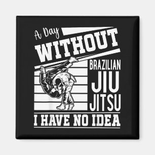 Imã Um dia sem Jiu Jitsu Brasileiro eu não sei