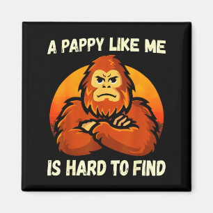 Imã Um Pappy como é difícil de encontrar engraçado Big