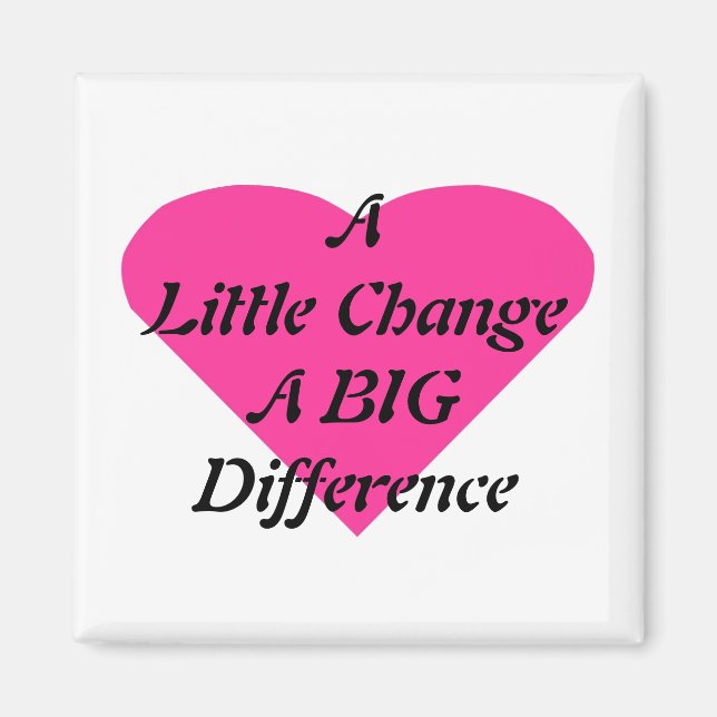 Imã Um pouco de mudança numa grande diferença (Frente)