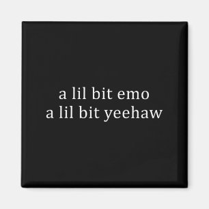 Imã Um Pouco Emo Um Pouco Yeehaw Dito Citação Engraçad