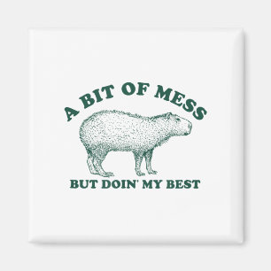 Imã Um Pouco Engraçado De Meme Mess Capybara Para As M