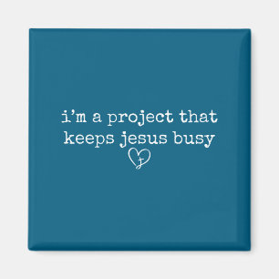Imã Um projeto que mantém Jesus ocupado fé engraçada