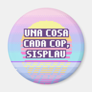 Imã Uma Coisa De Cada Vez, Por Favor Pixel Magnet