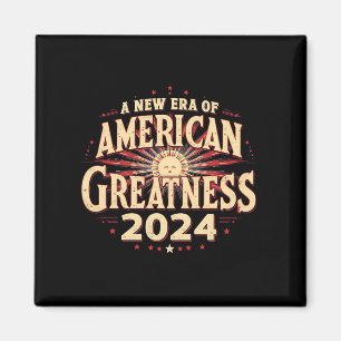 Imã Uma Nova Era de Grandeza Americana 2024 Trump Venc