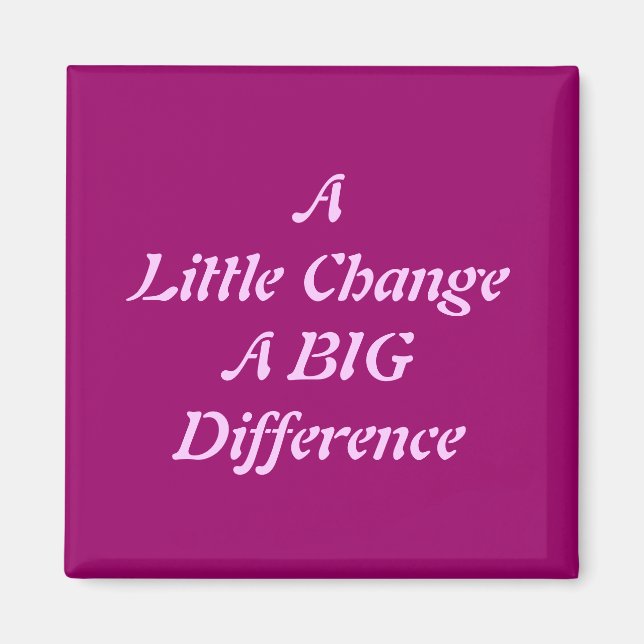 Imã Uma Pequena Mudança, Uma Grande Diferença (Frente)