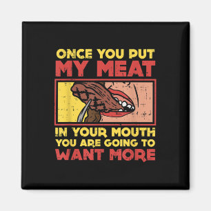 Imã Uma Vez Que Coloque Minha Carne Na Boca, Churrasco