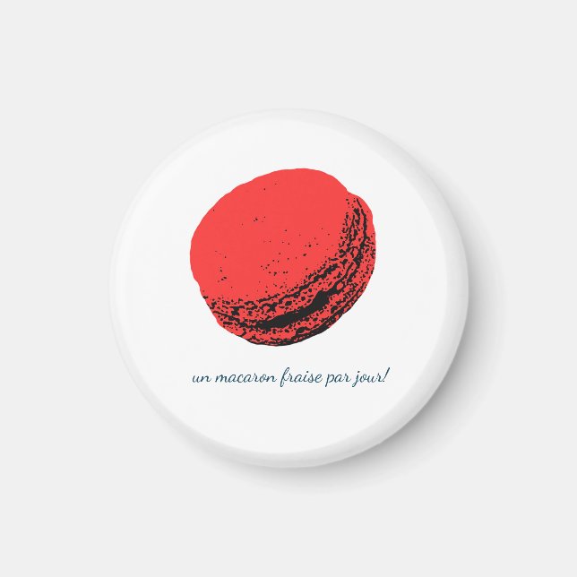 Imã un macaron fraise par jour! (Frente)