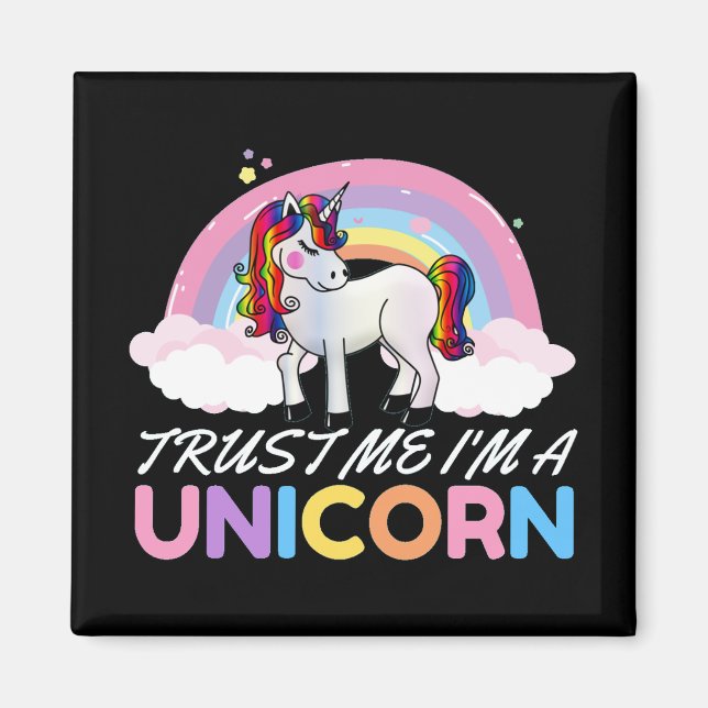 Imã Unicorn Confie em mim sou Unicórnio (Frente)