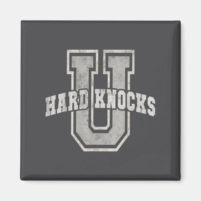 Imã University Of Hard Knocks Life Goals College Schoo (Frente)