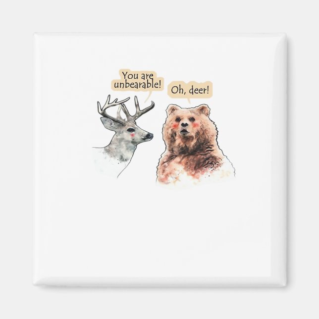 Imã Urso E Cervo Conversa Engraçado Design De Vida Sel (Frente)