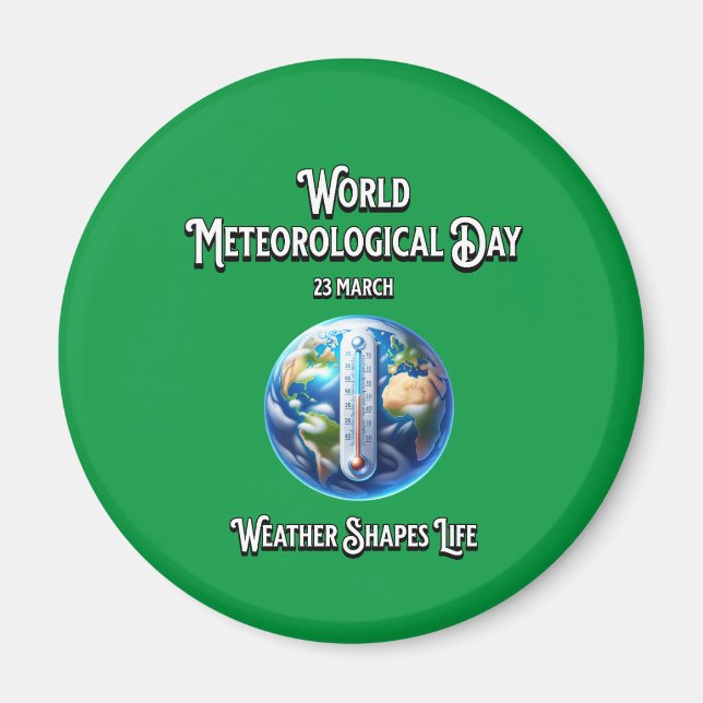 Imã Usar Formas De Vida. Dia Mundial da Meteorologia. (Frente)