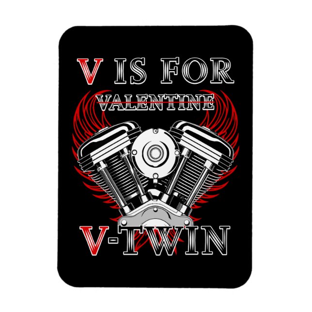 Ímã V is for Valentine, V-Twin Motorcycle. Biker (Vertical)