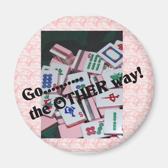 Imã "Vá para o outro lado" mah jongg (Frente)