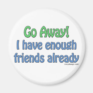 Imã Vai-Te Embora! Ímãs