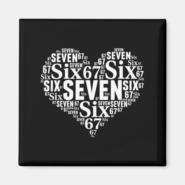 Imã Valentine’s Day 67 Meme 67th Birthday 6 7 Valentin (Frente)