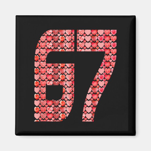 Imã Valentine’s Day 67 Meme Filled With Hearts Funny S (Frente)