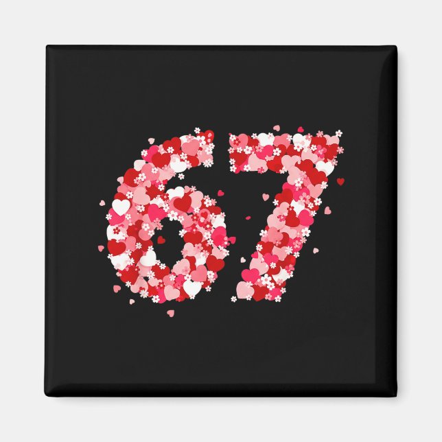 Imã Valentine’s Day 67 Meme With Hearts Funny Six Seve (Frente)