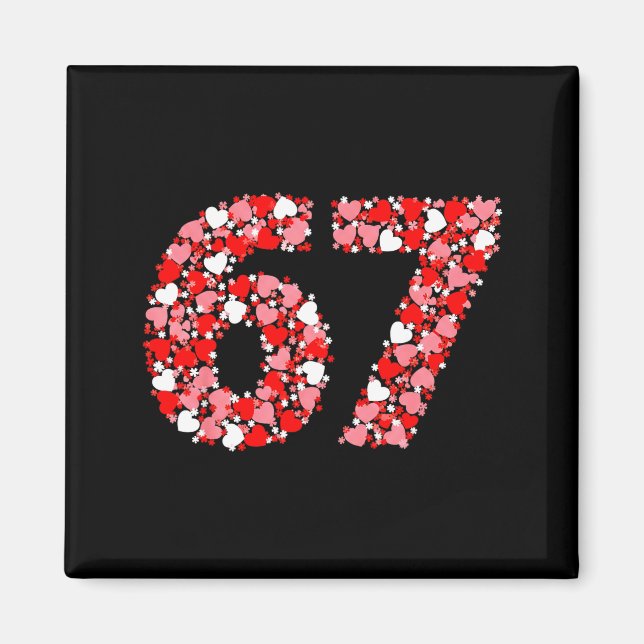 Imã Valentine’s Day 67 Meme With Hearts Funny Six Seve (Frente)