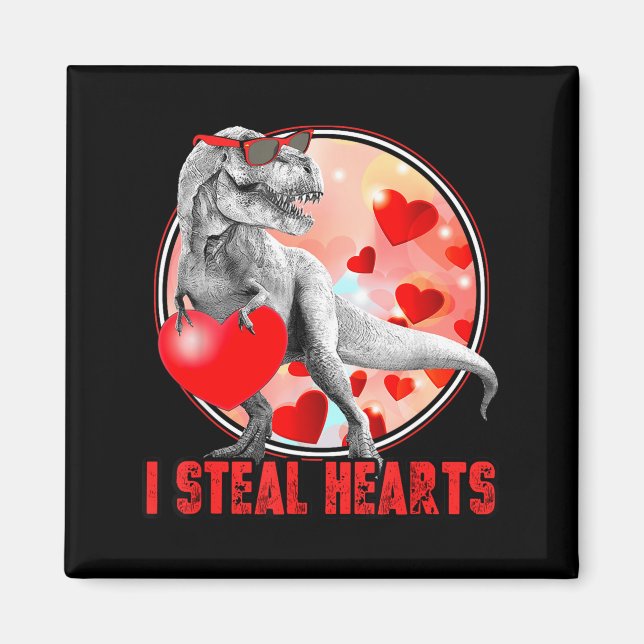 Imã Valentines Day Dinosaur T Rex I Steal Hearts Funny (Frente)