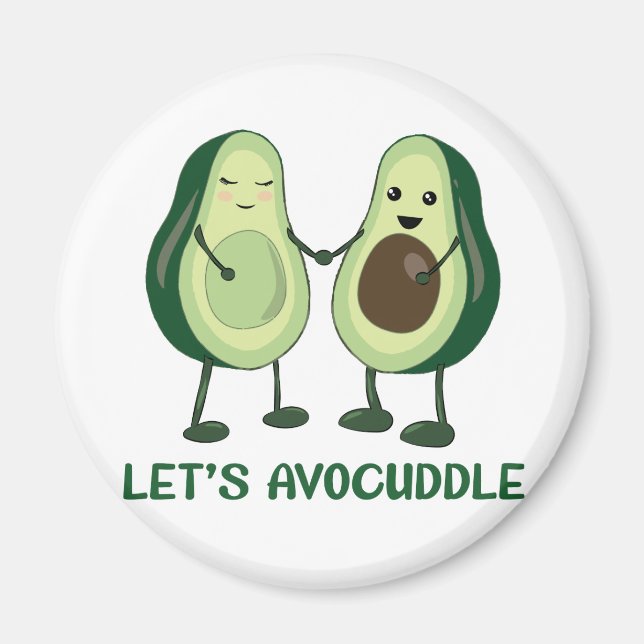 Imã Vamos Avocuddle - Engraçado Avocado Pun (Frente)