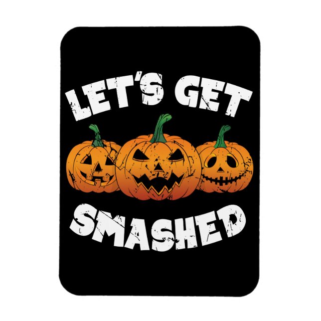 Ímã Vamos Esmagar Pumpkins Jack O Lanterna Halloween (Vertical)