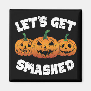 Imã Vamos Esmagar Pumpkins Jack O Lanterna Halloween