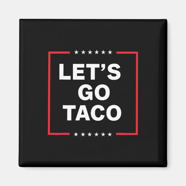 Imã Vamos Go Taco 31 (Frente)