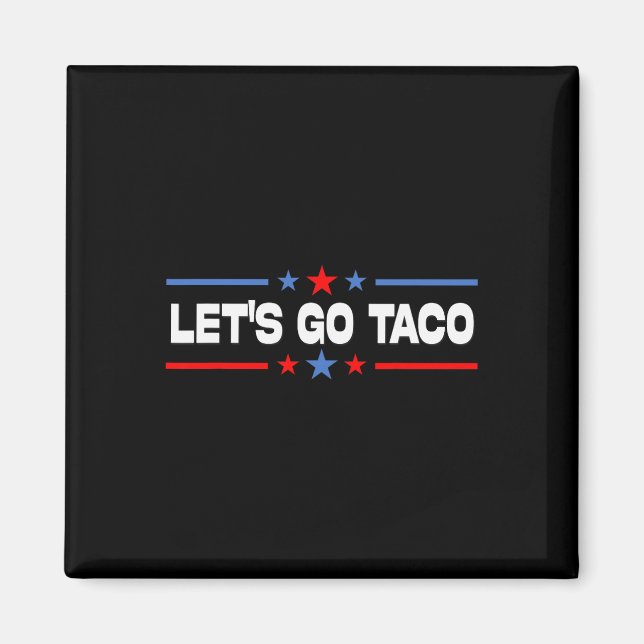 Imã Vamos Go Taco 8 (Frente)
