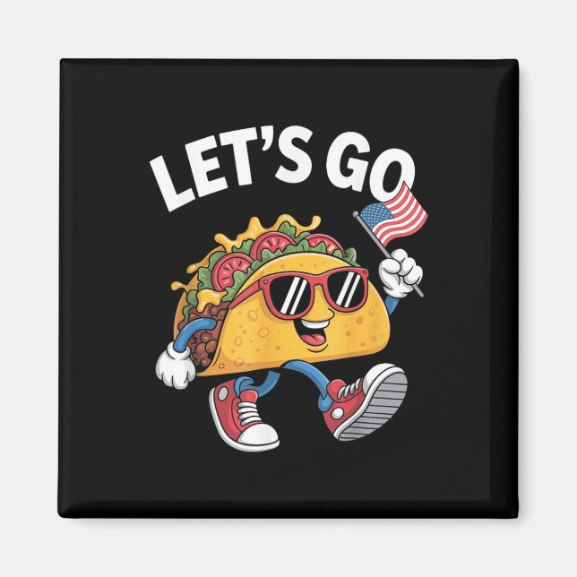 Imã Vamos Lá Taco Engraçado Trump Frango  (Frente)