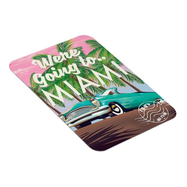 Ímã Vamos para Miami (Lado Direito)