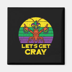 Imã Vamos Pegar Raiva Engraçada Mardi Gras Homens