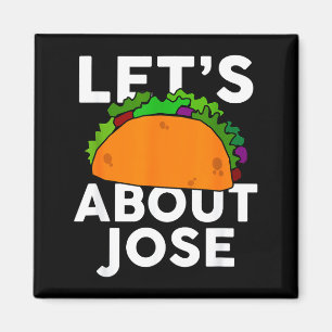 Imã Vamos Taca Sobre Camisa Do Nome Jose Presente Taco