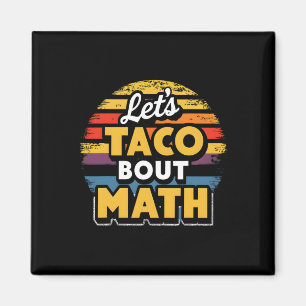 Imã Vamos Taco sobre Matemática! Cinco De Mayo Funny M