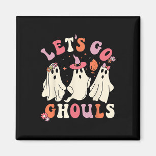 Imã Vamos Vai Ghouls Divertido Fantasma Halloween Humo