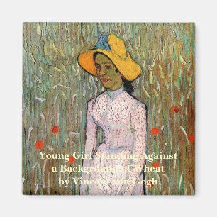 Imã Van Gogh, Jovem Menina de Pé; Fundo de Trigo