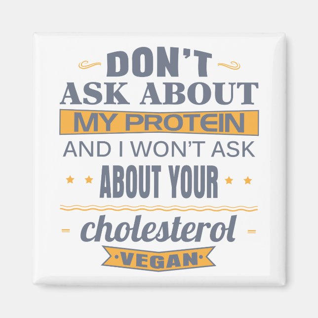 Imã Vegan não pergunta sobre minha proteína (Frente)