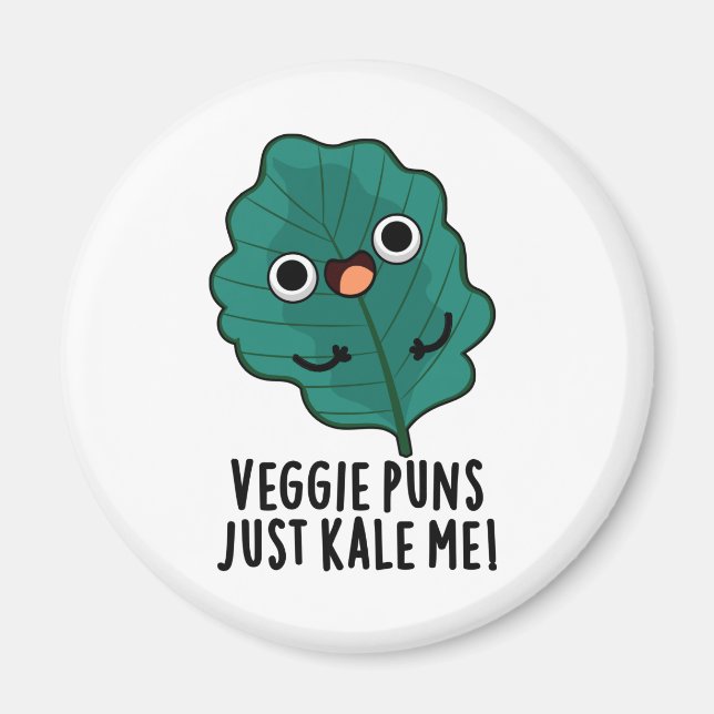Imã Veggie Puns Apenas Me Matou Engraçado Comida Pun (Frente)