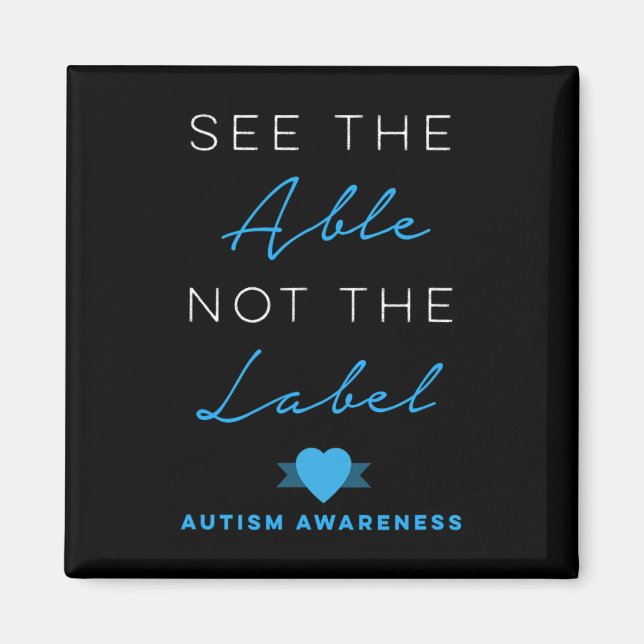 Imã Veja O Able Not The Label Autism Down Syndrome Aw (Frente)