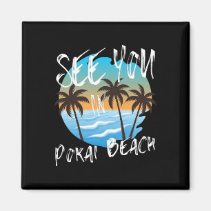 Imã Vejo Você Na Praia De Pokai Retro Vintage Surfista