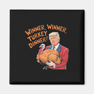Imã Vencedor Trump Engraçado Vencedor Jantar de Peru D