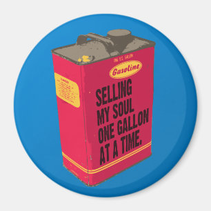 Imã Vendendo minha alma - ímã redondo