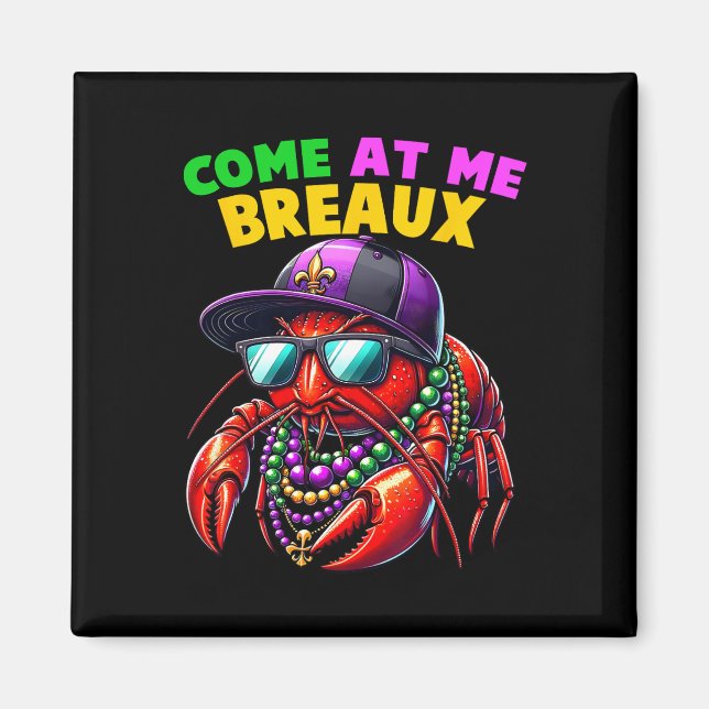 Imã Venha Para Mim Crawfish Miçangas Engraçadas Mardi  (Frente)