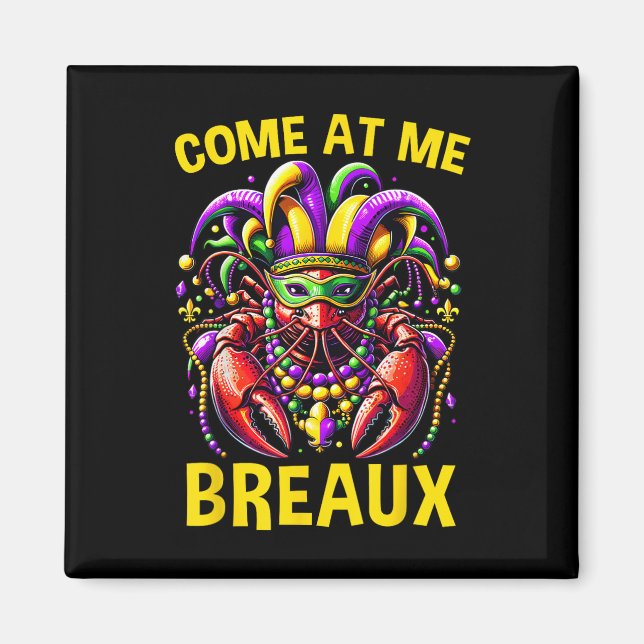 Imã Venha Para Mim Crawfish Miçangas Engraçadas Mardi  (Frente)