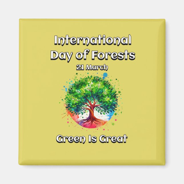 Imã Verde é Excelente. Dia Internacional das Florestas (Frente)