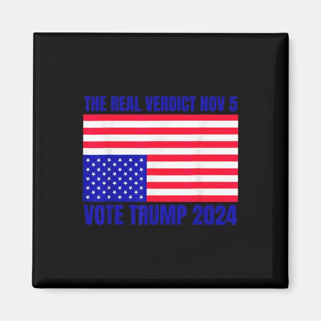 Imã Verdict Real 5 Nov Trump 2024 Sinal invertido Dis (Frente)