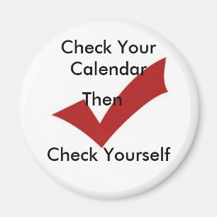 Imã Verificar seu calendário