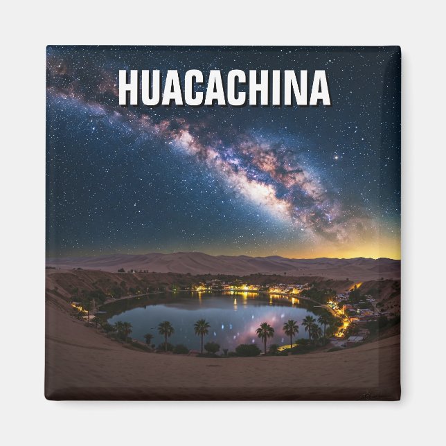 Imã Via Látea Huacachina Viagem Peru (Frente)