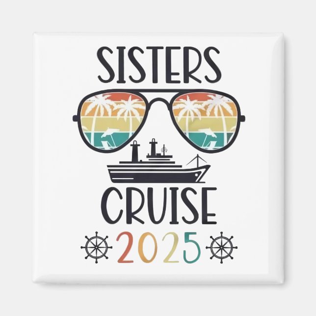 Imã Viagem à Família Sisters Cruise 2025 (Frente)